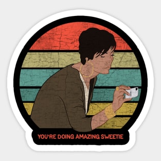 You are Doing Amazing Sweetie Sticker